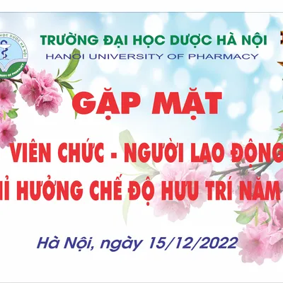 GẶP MẶT VIÊN CHỨC - NGƯỜI LAO ĐỘNG NGHỈ HƯỞNG CHẾ ĐỘ HƯU TRÍ NĂM 2022